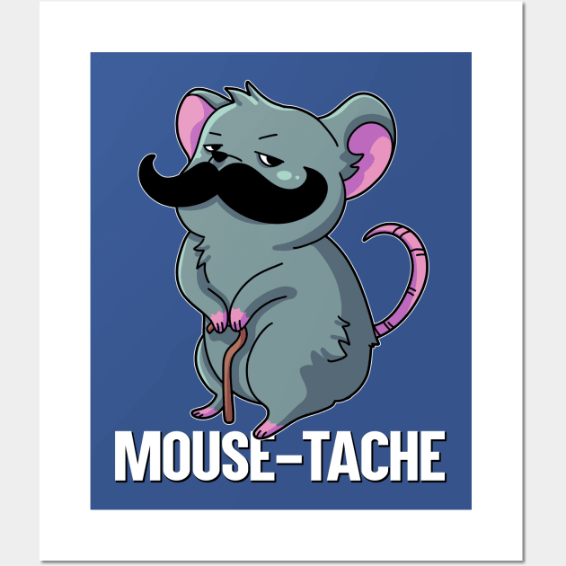 Mouse-Tache Pun English Funny Word Play Wall Art by Coconil